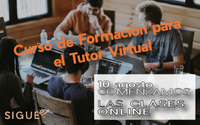 Inscríbete al curso de Formación para el Tutor Virtual – comenzamos el 10 de agosto