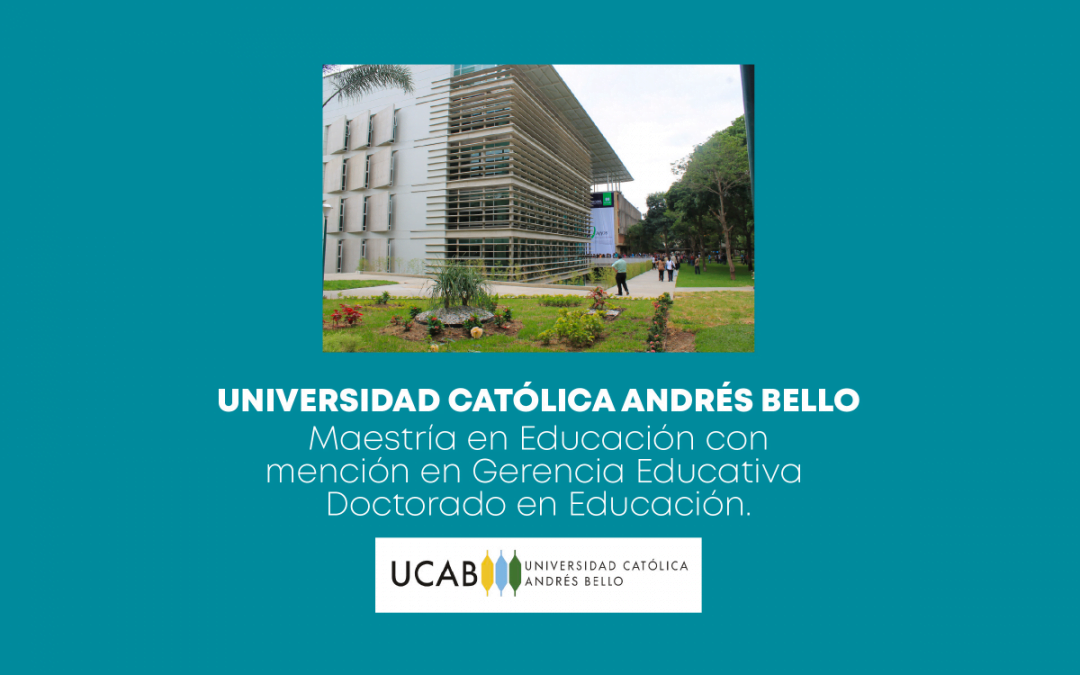 Convocatoria Semestre Octubre 2021-Febrero 2022-Universidad Católica Andrés Bello